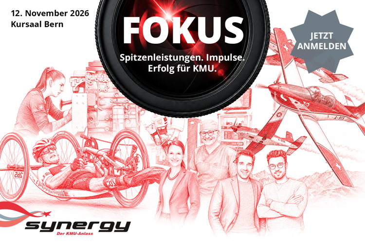 FOKUS. Spitzenleistungen. Impulse. Erfolg für KMU - synergy, der KMU-Anlass 12.11.2026 Kursaal Bern - Jetzt anmelden!