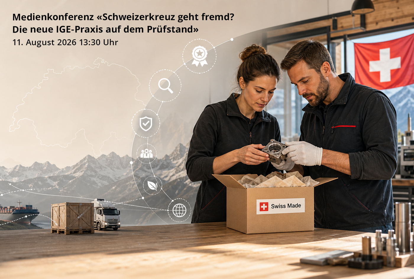 Medienkonferenz «Schweizerkreuz geht fremd? Die neue IGE-Praxis auf dem Prüfstand» | 11.08.2026 13:30 Uhr Bern